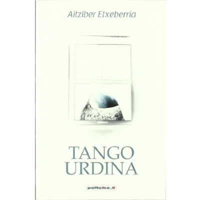 Imagen de Tango urdina: 1 (Poltsiko.e)