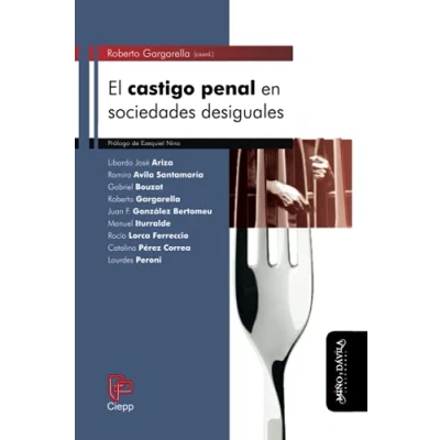 Imagen de El castigo penal en sociedades desiguales (SIN COLECCION)