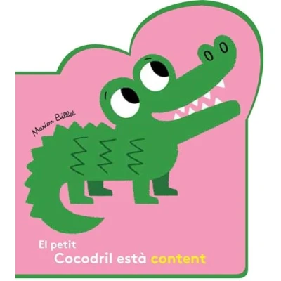 Imagen de El petit Cocodril està content (Mis Primeros Libros de Cartón)