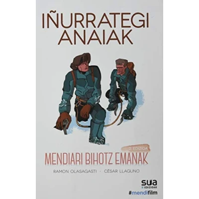 Imagen de Iñurrategi anaiak Mendiari bihotza emanak (Ediciones especiales)
