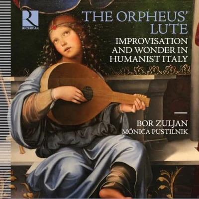 Imagen de Orpheus&#039; Lute. Improvisation and Wonder in Humanist Italy