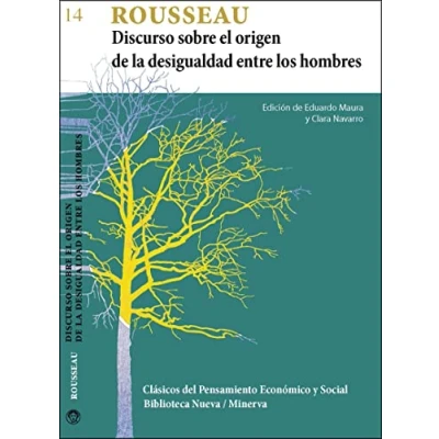 Imagen de Discurso sobre el origen de la desigualdad entre los hombres: Rousseau: 14 (CLA.PENSAM ECONOMICO Y SOCIAL (MINERVA))