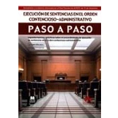 Imagen de ejecución de sentencias en el orden contencioso administrativo. Paso a paso: Aspectos teórico prácticos sobre procedimiento administrativo: 1