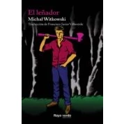 Imagen de El Leñador (RAYOS GLOBULARES)