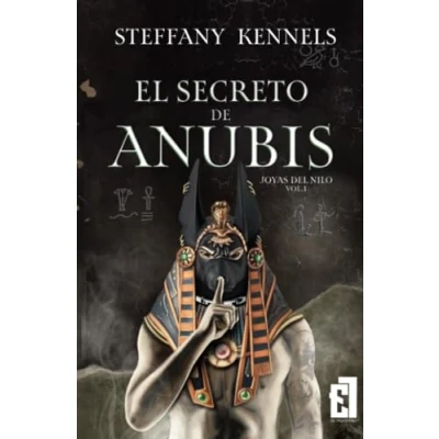 Imagen de El secreto de Anubis (Bilogía Joyas del Nilo)