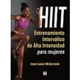 Imagen de Hiit. Entrenamiento Intervalico De Alta Intensidad Para Mujeres