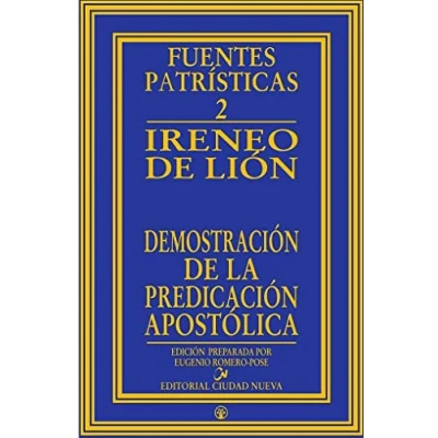 Imagen de DEMOSTRACION DE LA PREDICACION APOSTOLICA FP2 (Fuentes Patrísticas, sección textos)