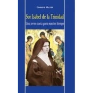 Imagen de Sor Isabel de la Trinidad: Una joven santa para nuestro tiempo (KARMEL)