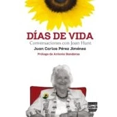 Imagen de DÍAS DE VIDA: CONVERSACIONES CON JOAN HUNT (SIN COLECCION)