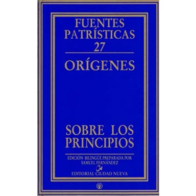 Imagen de Sobre Los Principios: 27 (Fuentes Patrísticas)