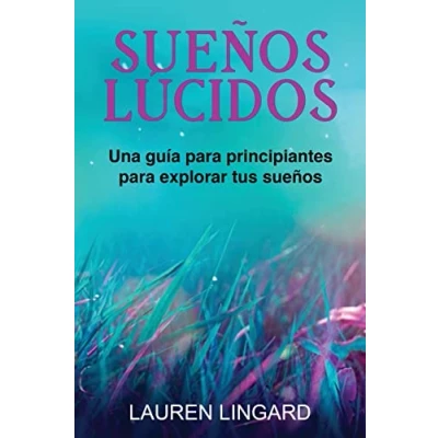 Imagen de sueños Lúcidos: Una guía para principiantes explorar tus