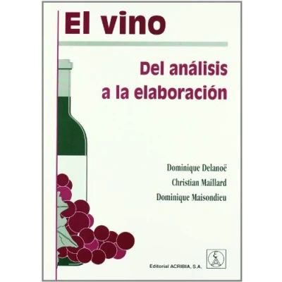 Imagen de El vino: del análisis a la elaboración (SIN COLECCION)