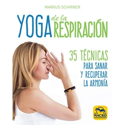 Imagen de Yoga de la Respiración. 35 técnicas para sanar y recuperar armonía: 14 x 17 cm