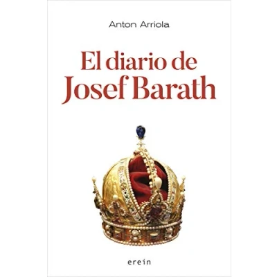 Imagen de EL DIARIO DE JOSEF BARATH: 41 (NARRATIVA)