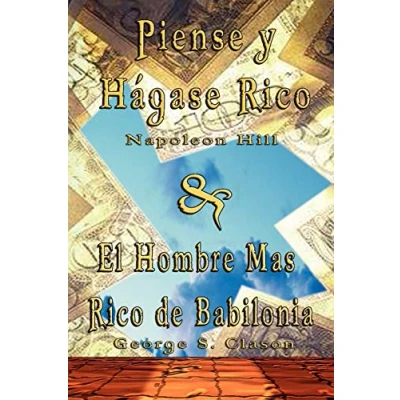 Imagen de Piense y Hagase Rico by Napoleon Hill &amp; El Hombre Mas de Babilonia George S. Clason
