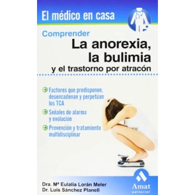 Imagen de Comprender la anorexia, bulimia y el trastorno por atracón