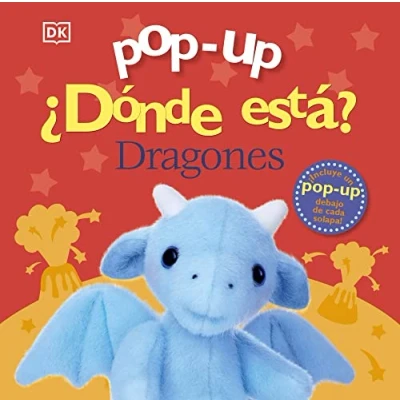 Imagen de Pop up. ¿Dónde está? Dragones (Castellano A PARTIR DE 0 AÑOS MANIPULATIVOS (LIBROS PARA TOCAR Y JUGAR), UPS up está?)