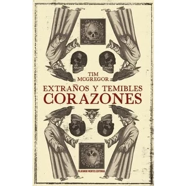 Imagen de Extraños y temibles corazones