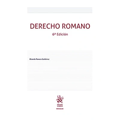 Imagen de Derecho Romano 6ª Edición (Manuales de Canónico, e Historia del Derecho)