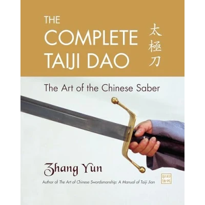 Imagen de the complete taiji dao: art of chinese saber