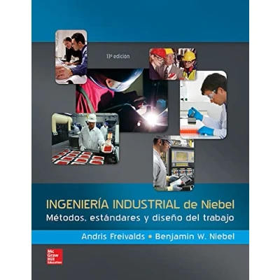 Imagen de INGENIERIA INDUSTRIAL DE NIEBEL METODOS ESTANDARES Y DISENO (SIN COLECCION)