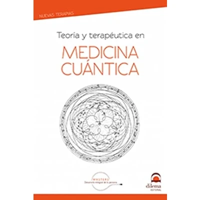 Imagen de Teoría y terapéutica en Medicina Cuántica