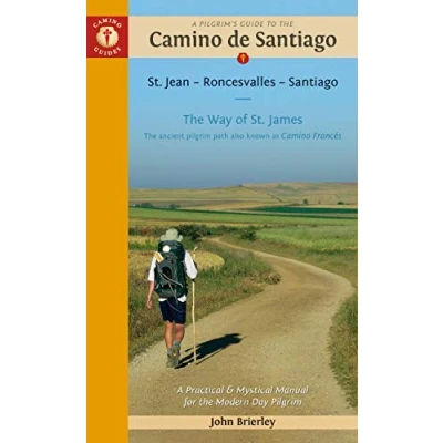 Imagen de A Pilgrim S Guide To The Camino De Santiago : Frances St. Jean