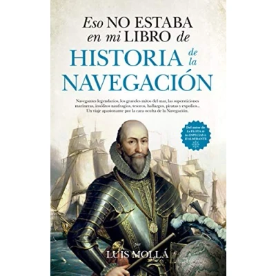 Imagen de Eso no estaba en mi libro de Historia la Navegación