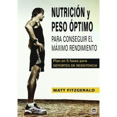 Imagen de Nutrición y peso óptimo para conseguir el máximo rendimiento (EN FORMA)