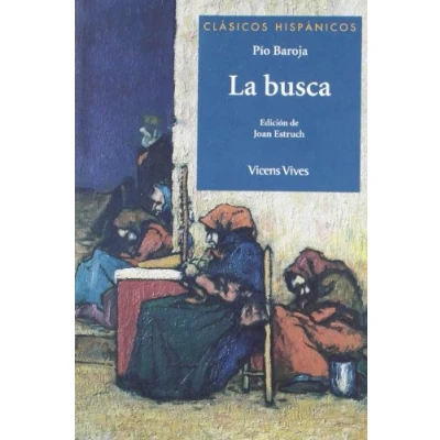 Imagen de La Busca (clasicos Hispanicos (Clásicos Hispánicos) 9788468206653