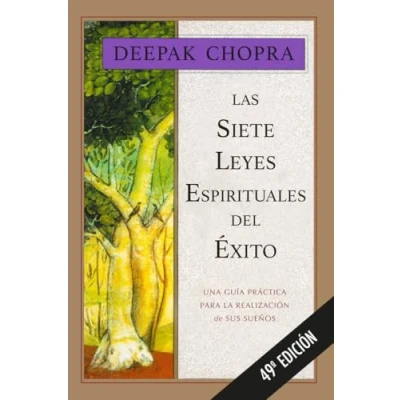 Imagen de Siete Leyes Espirituales Del Exito, Las: Una guía práctica para la realización de sus sueños (Temas superación personal)