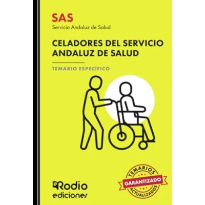 Imagen de SAS 2024. Celadores del Servicio Andaluz de Salud. Temario Específico (OPOSICIONES)