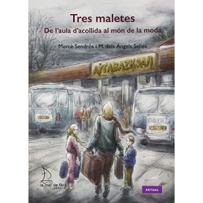 Imagen de Tres Maletes: de l&#039;aula d&#039;acollida al món la moda: 45 (Aktual)