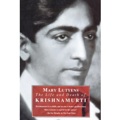 Imagen de The Life And Death Of Krishnamurti (ebook)