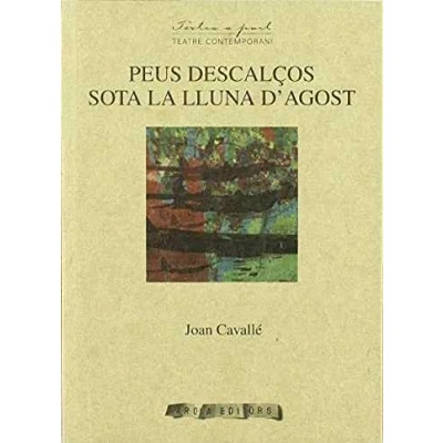 Imagen de Peus Descalcos Sota La Lluna D`Agost (Textos a part)