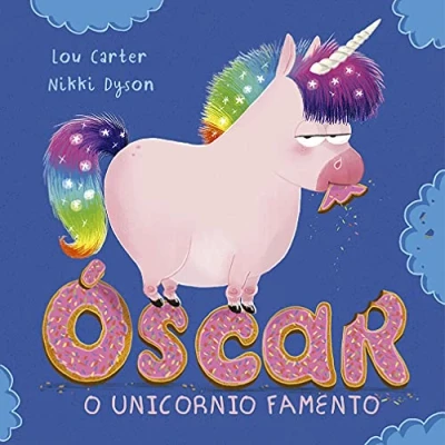 Imagen de Óscar o unicornio famento (Picarona)