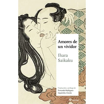 Imagen de AMORES DE UN VIVIDOR (MAESTROS LA LITERATURA JAPONESA)