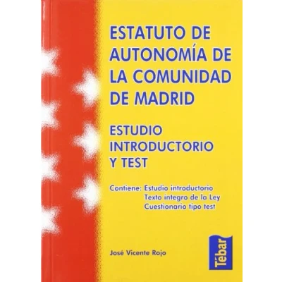 Imagen de Estatuto de Autonomía la Comunidad Madrid. Estudio introductorio y test (SIN COLECCION)