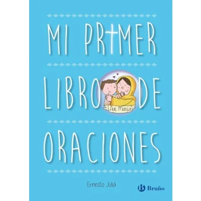 Imagen de Mi primer libro DE oraciones. Edición actualizada (Castellano A PARTIR 6 AÑOS RELIGIÓN)