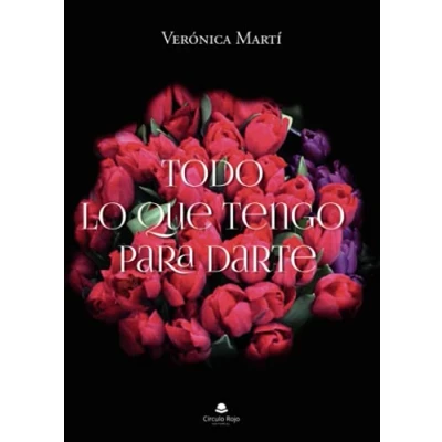Imagen de Todo lo que tengo para darte (SIN COLECCION)