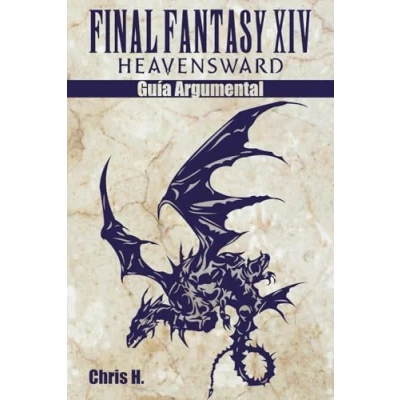Imagen de Final Fantasy XIV: Heavensward Guía Argumental