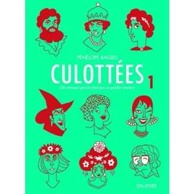 Imagen de Culottées 1: Des Femmes Qui Ne Font Que Ce Qu Elles Veulent