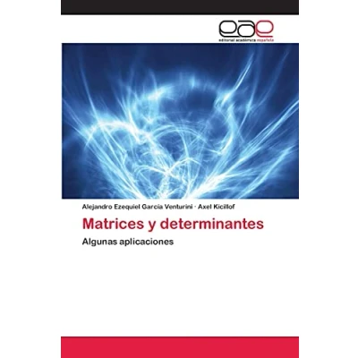 Imagen de Matrices y determinantes: Algunas aplicaciones