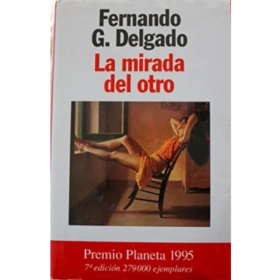 Imagen de La Mirada del Otro (Colección Autores Españoles e Hispanoamericanos)