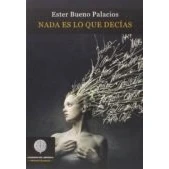 Imagen de Nada Es Lo Que Decías (ANAQUEL DE POESIA)