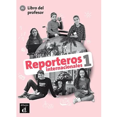 Imagen de Reporteros internacionales 1. Libro del profesor a1: 1 (A1)