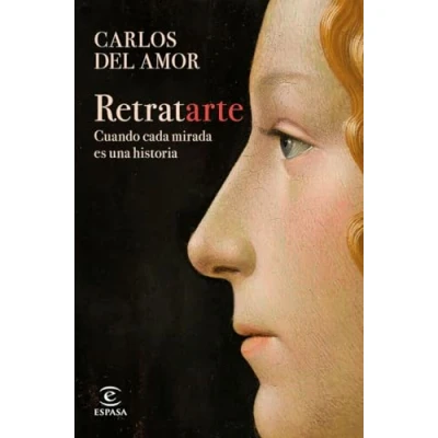 Imagen de Retratarte: Cuando cada mirada es una historia (NO FICCIÓN)