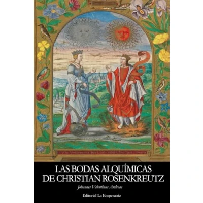 Imagen de Las Bodas Alquímicas de Christian Rosenkreutz: Un Viaje Iniciático a los Misterios la Alquimia y el Renacimiento