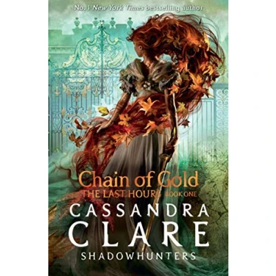 Imagen de The Last Hours 1: Chain Of Gold
