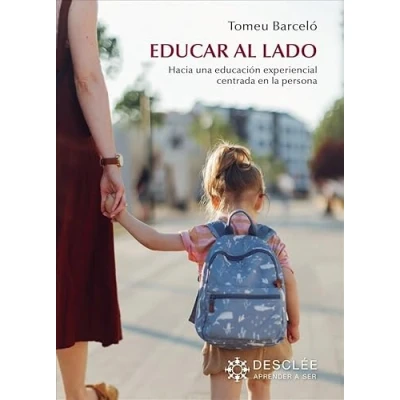 Imagen de Educar al lado (Aprender a ser)